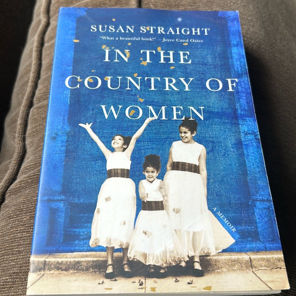 In the Country of Women by Susan Straight